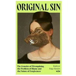 Original Sin, Sachbücher von Kathryn Paige Harden