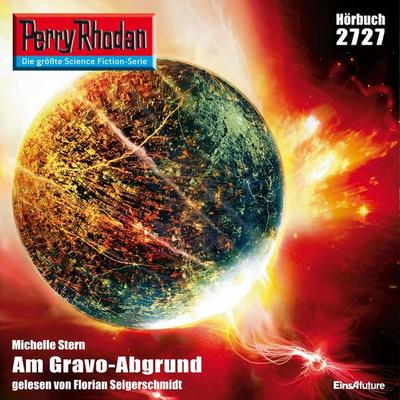 Perry Rhodan 2727: Am Gravo-Abgrund - Michelle Stern, Audio, 4056198007921