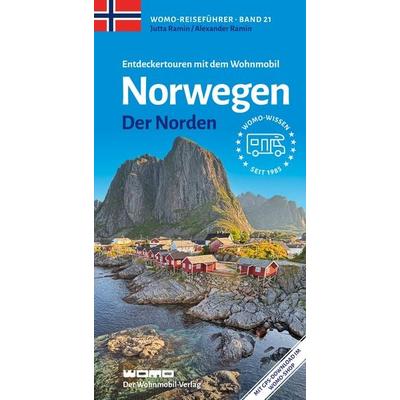 Entdeckertouren mit dem Wohnmobil Norwegen Der Norden, Taschenbuch von Alexander Ramin,Jutta Ramin, Womo, 978-3-86903-218-4
