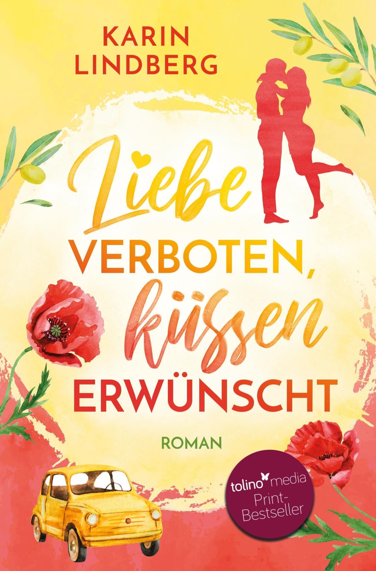 Karin Lindberg - Liebe verboten, küssen erwünscht - Preis vom 11.10.2026 03:10:56 h