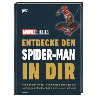 MARVEL Studios Entdecke den Spider-Man in dir, Gebundene Ausgabe von Kelly Knox, DK Verlag Dorling Kindersley