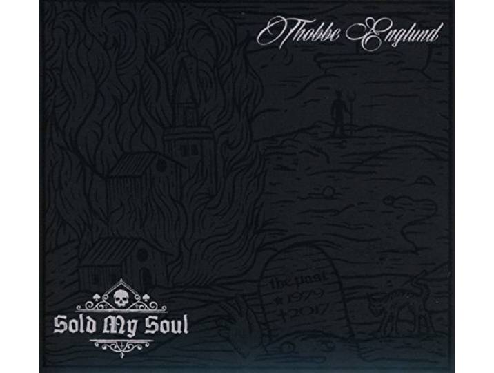 Thobbe Englund - Sold My Soul
