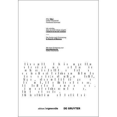 Ich möchte, dass es mich etwas angeht / I want it to be my concern, Taschenbuch von , De Gruyter, 978-3-11-042540-6