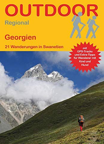 Jens Jäger - Georgien: 21 Wanderungen in Swanetien (Outdoor Regional) - Preis vom 16.10.2026 11:41:07 h