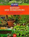 Siegfried Stein - Aussaat und Vermehrung: Sommerblumen · Stauden · Gehölze · Zimmerpflanzen und Exoten - Preis vom 09.10.2026 07:28:09 h
