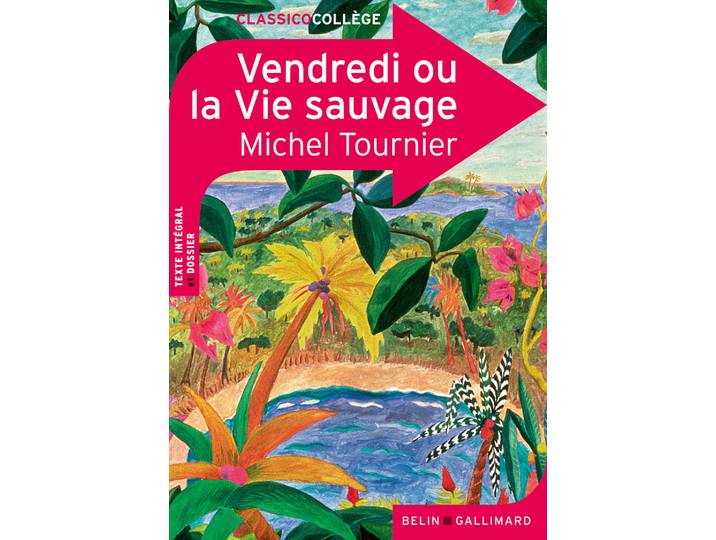 Vendredi ou la Vie sauvage (Poche)