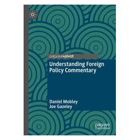 Umbreit Understanding Foreign Policy Commentary (Englisch, Softcover, Daniel, Gazeley, Joe, Mobley) (74670102)