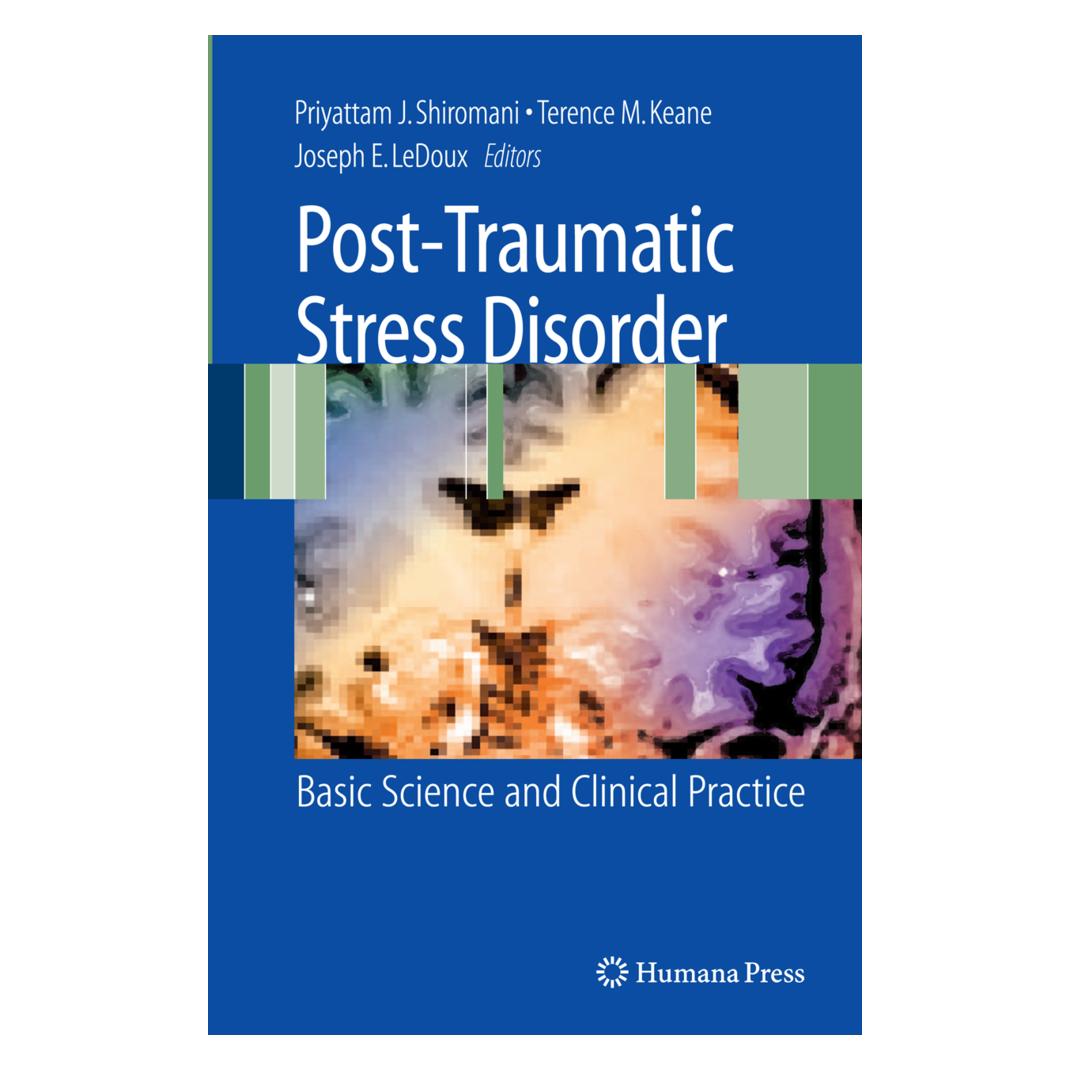 Springer Post-Traumatic Stress Disorder (Englisch, Softcover, Joseph E. LeDoux, Peter Shiromani, Terrence Keane) (55579469)