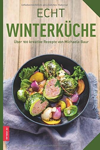 Michaela Baur - Echt Winterküche - Preis vom 11.10.2026 03:10:56 h