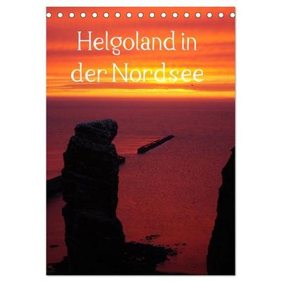 Helgoland in der Nordsee (Tischkalender 2026 DIN A5 hoch), CALVENDO Monatskalender