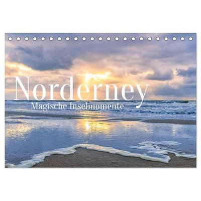 Norderney - Magische Inselmomente (Tischkalender 2027 DIN A5 quer), CALVENDO Monatskalender