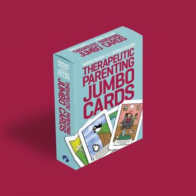 Therapeutic Parenting Jumbo Cards, Nonbook von Sarah Naish,Sarah Dillon, Jessica Kingsley Publishers Ltd, 978-1-78775-776-9