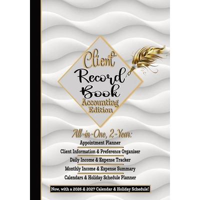 Client Record Book, Small Business Accounting Ledger Edition, Taschenbuch von Dede D. Robbins, Dede D. Robbins, Author