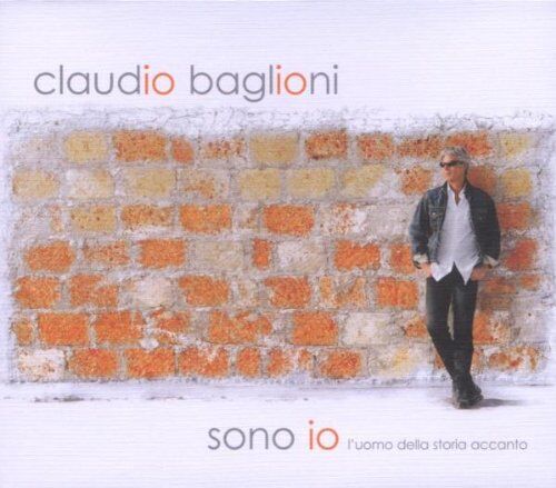 Claudio Baglioni - Sono io (l'uomo della storia accanto) - Preis vom 08.10.2026 07:26:42 h