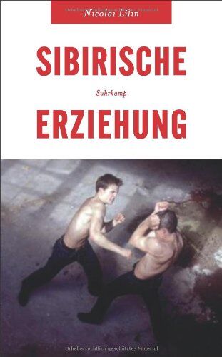Nicolai Lilin - Sibirische Erziehung (suhrkamp taschenbuch) - Preis vom 01.10.2026 17:08:56 h