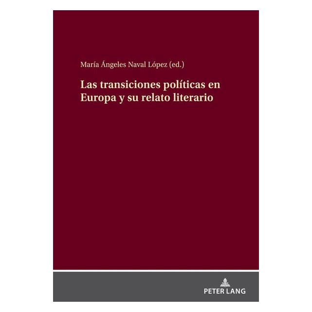Peter Lang Las transiciones políticas en Europa y (Spanisch, Hardcover) (67841435)