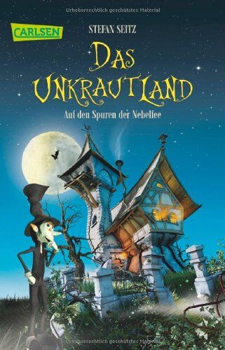 Stefan Seitz - Das Unkrautland, Band 1: Auf den Spuren der Nebelfee - Preis vom 01.10.2026 17:08:56 h