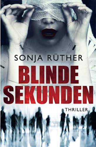 Sonja Rüther - Blinde Sekunden - Preis vom 30.09.2026 09:01:18 h
