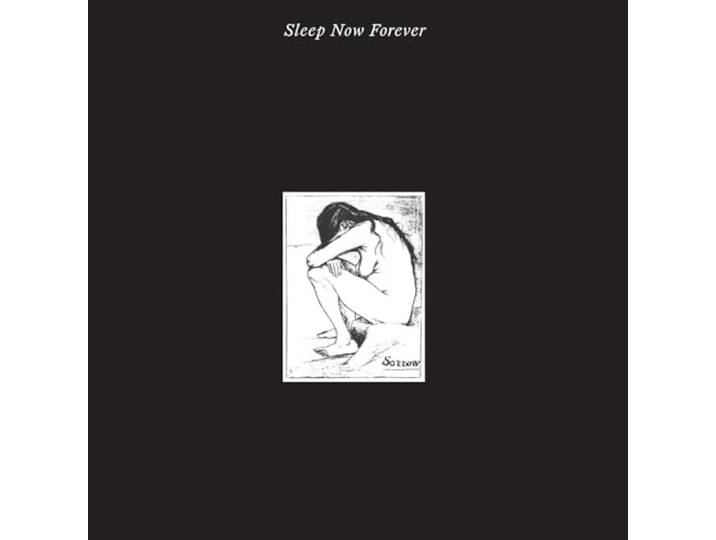 Sleep Now Forever