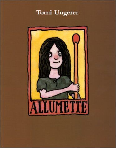 Tomi Ungerer - Allumette - Preis vom 09.10.2026 07:28:09 h