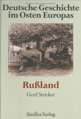 Werner Conze - Deutsche Geschichte im Osten Europas: Rußland - Preis vom 10.10.2026 11:48:34 h