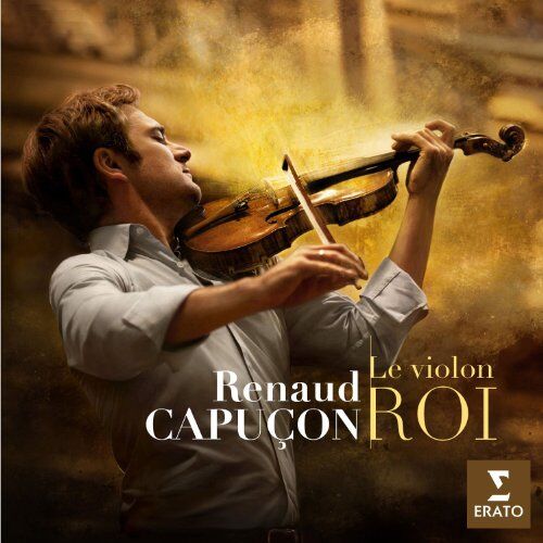 Renaud Capucon - Le Violon Roi - Preis vom 28.09.2026 21:19:57 h