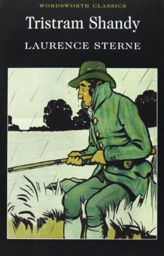 Laurence Sterne - Tristram Shandy (Wordsworth Classics) - Preis vom 16.10.2026 11:41:07 h