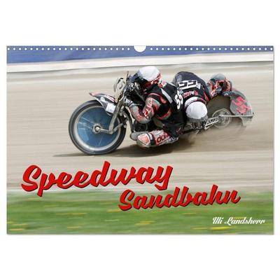 Speedway Sandbahn (Wandkalender 2027 DIN A3 quer), CALVENDO Monatskalender