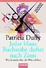 Patricia Duffy - Jeder blaue Buchstabe duftet nach Zimt - Preis vom 30.09.2026 09:01:18 h
