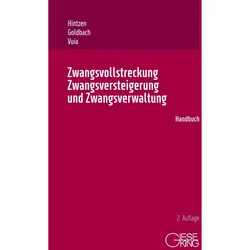 Zwangsvollstreckung, Zwangsversteigerung und Zwangsverwaltung, Fachbücher von Rainer Goldbach, Udo Hintzen, Mihai Vuia