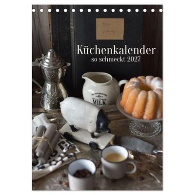 Küchenkalender - so schmeckt 2027 (Tischkalender 2027 DIN A5 hoch), CALVENDO Monatskalender