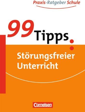 Winfried Deister - 99 Tipps - Praxis-Ratgeber Schule für die Sekundarstufe I: Störungsfreier Unterricht - Preis vom 12.10.2026 11:37:12 h