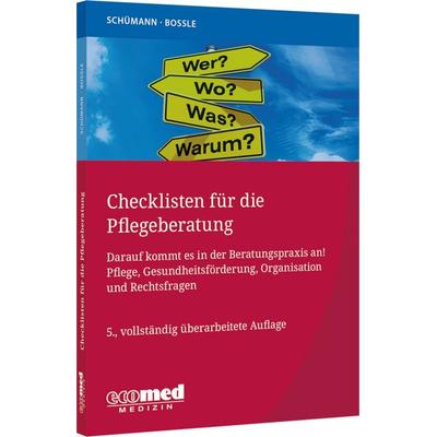 Checklisten für die Pflegeberatung, Taschenbuch von Daniel Schümann,Michael Bossle, Ecomed-Storck, 978-3-609-16553-0