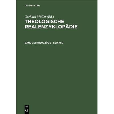 Kreuzzüge - Leo XIII., Gebundene Ausgabe von , De Gruyter, 978-3-11-012655-6