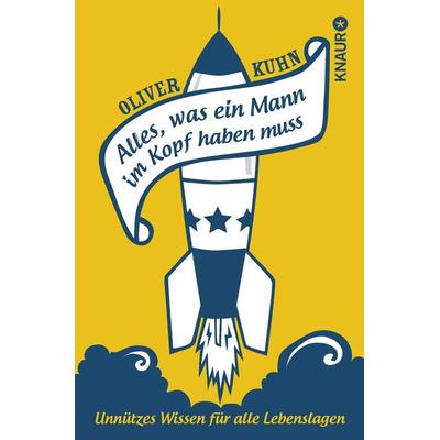 Alles, was ein Mann im Kopf haben muss, Paperback von Oliver Kuhn, Knaur Taschenbuch