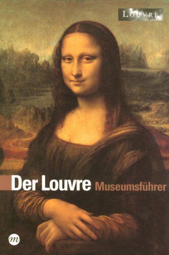 Collectif - Der Louvre museumsfürher - Preis vom 19.10.2026 19:33:35 h