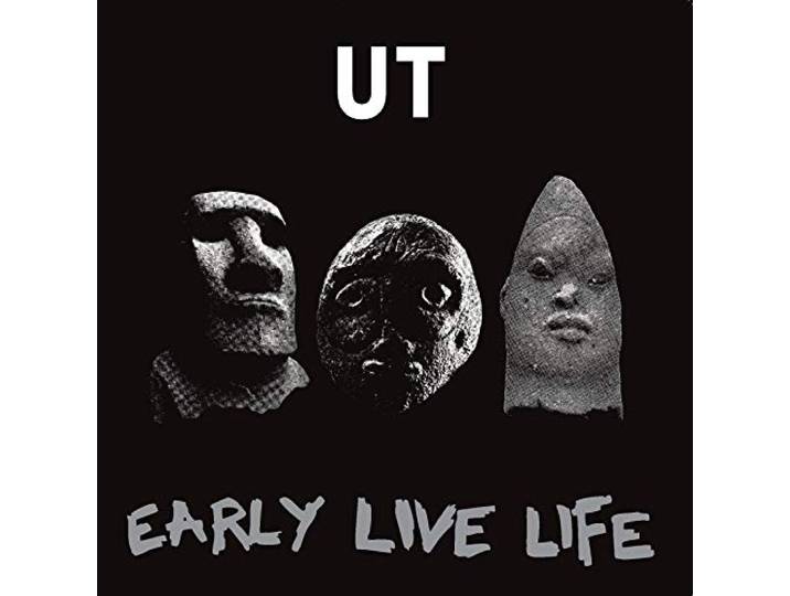 Ut - Early Live Life