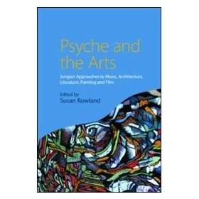Taylor & Francis Psyche and the Arts (Englisch, Susan Rowland) (9780415438360)