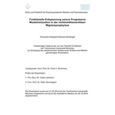 Funktionelle Entspannung versus Progressive Muskelrelaxation in der nichtmedikamentösen Migräneprophylaxe, Taschenbuch von Franziska