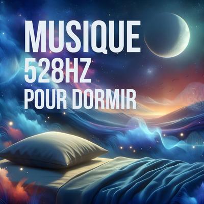 Musique 528 Hz pour dormir - Musique 528 Hz pour dormir, Audio, 4069828200968