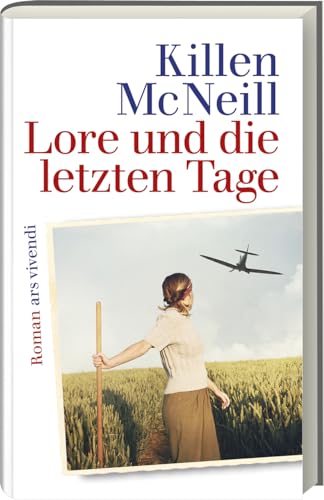 Killen McNeill - Lore und die letzten Tage: Roman - Preis vom 13.10.2026 11:25:28 h
