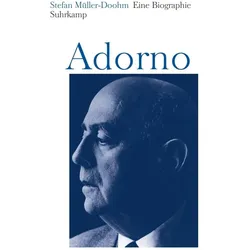 Adorno, Biografien von Stefan Müller-Doohm