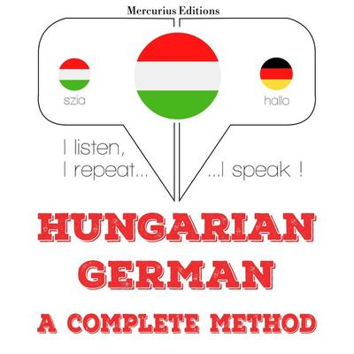 Magyar - német: teljes módszer - JM Gardner, Audio, 9782821149212