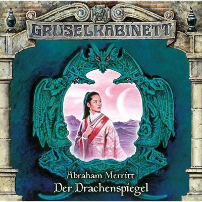 Der Drachenspiegel - Abraham Merritt, Audio, 4049709941210
