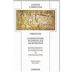 Fontes Christiani.Ln.02/6 Römerbrief, Fachbücher von Origenes