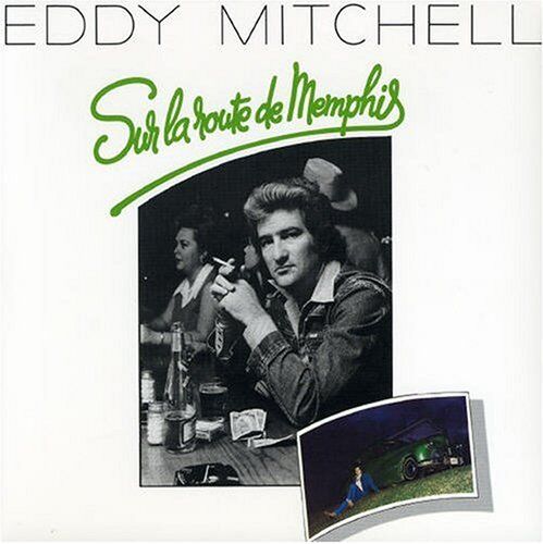 Eddy Mitchell - Sur la Route de Memphis - Preis vom 30.09.2026 22:30:23 h