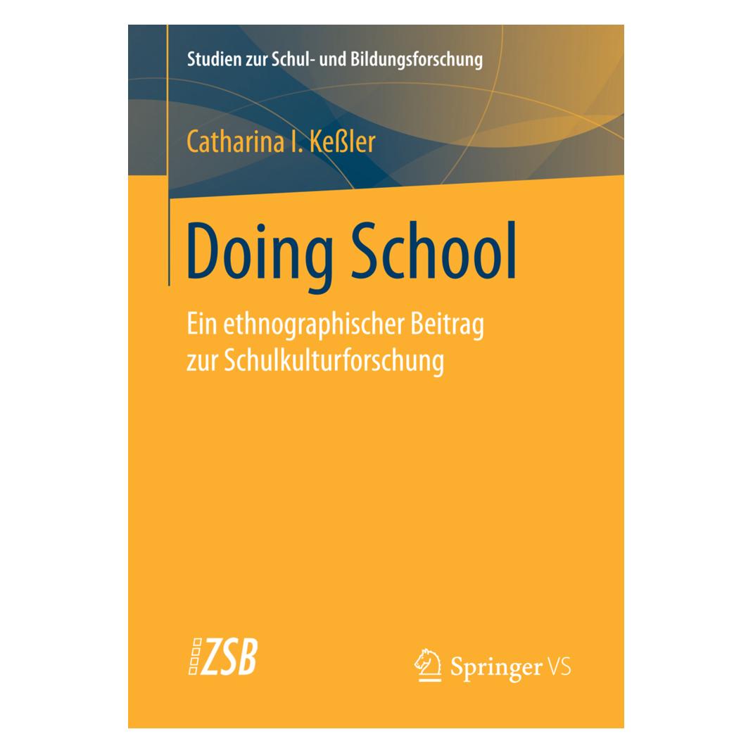 Springer Doing School (Deutsch, Softcover, Catharina I Kessler, Catharina I. Kessler) (35150565)