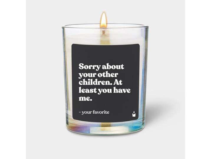 Duftkerze Rainbow Flowery Sorry about your other children. At least you have me. - your favorite