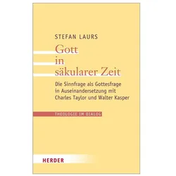 Gott in säkularer Zeit, Fachbücher von Stefan Laurs