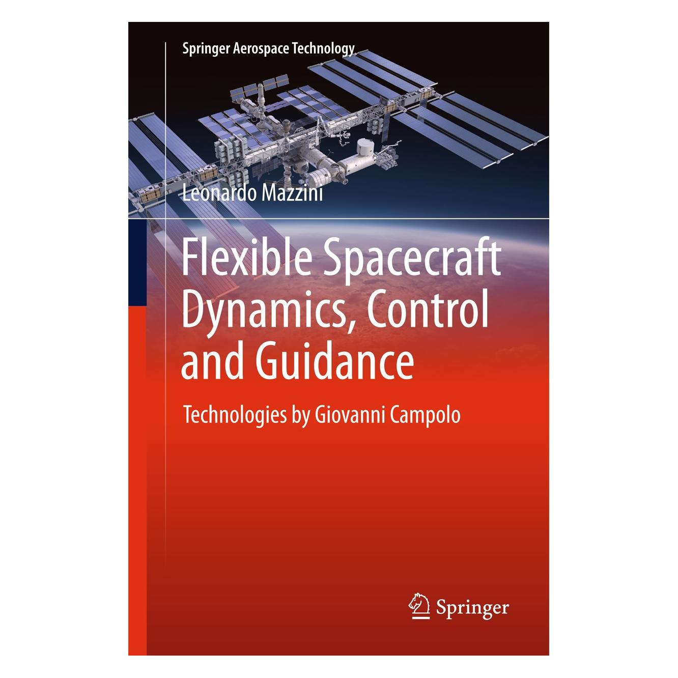 Springer Mazzini:Flexible Spacecraft Dynamics, C (Englisch, Hardcover, Leonardo Mazzini) (9783319255385)